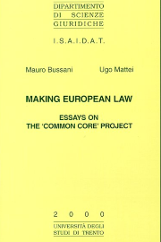 Making European Law. Essays on the Common Core Project